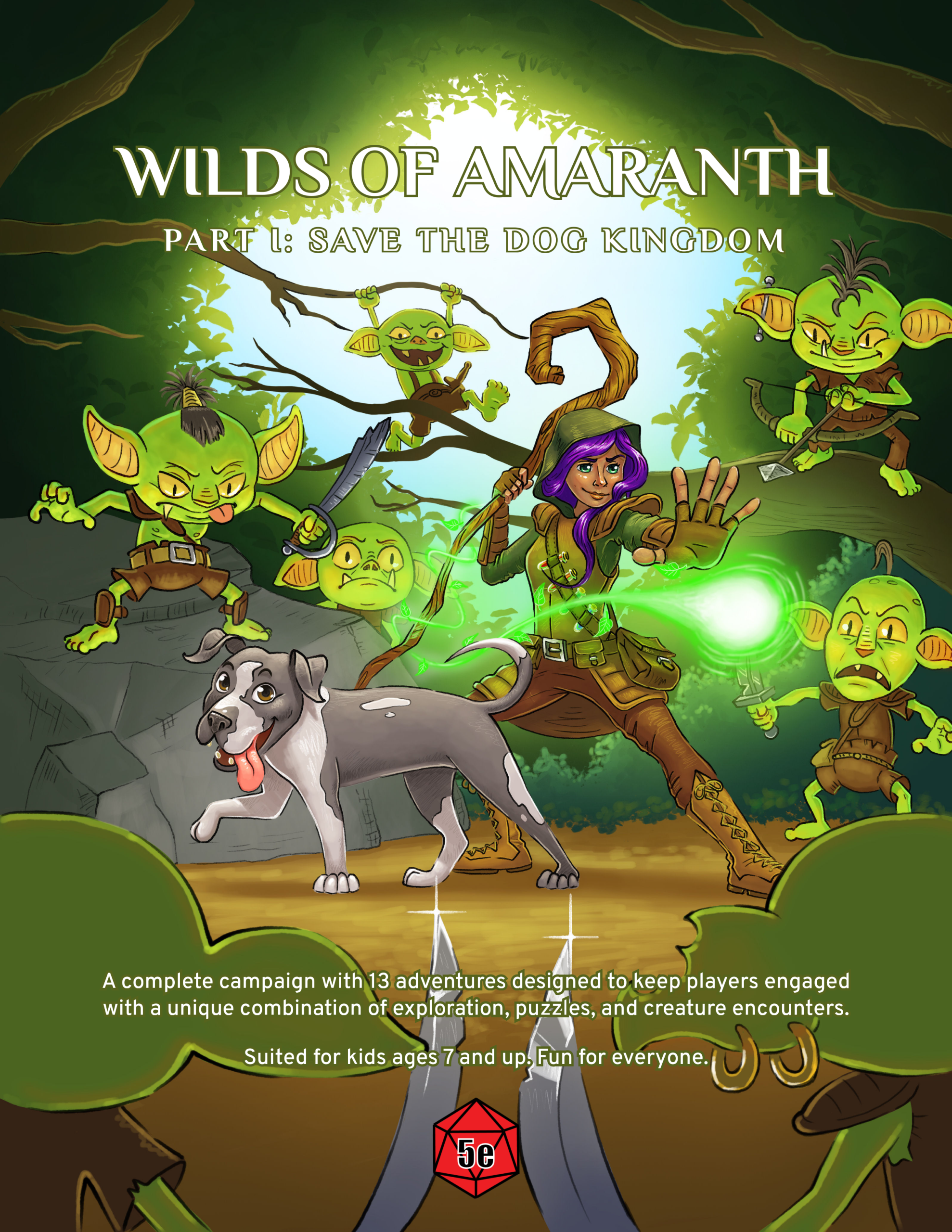 Wilds of Amaranth Part I: Save the Dog Kingdom Hardcover Book